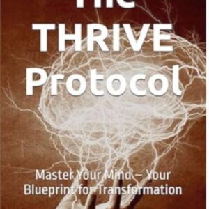 The THRIVE Protocol